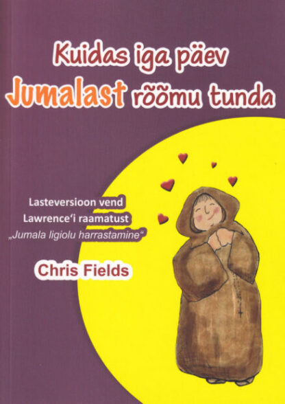 Kuidas iga päev Jumalast rõõmu tunda? - Image 2